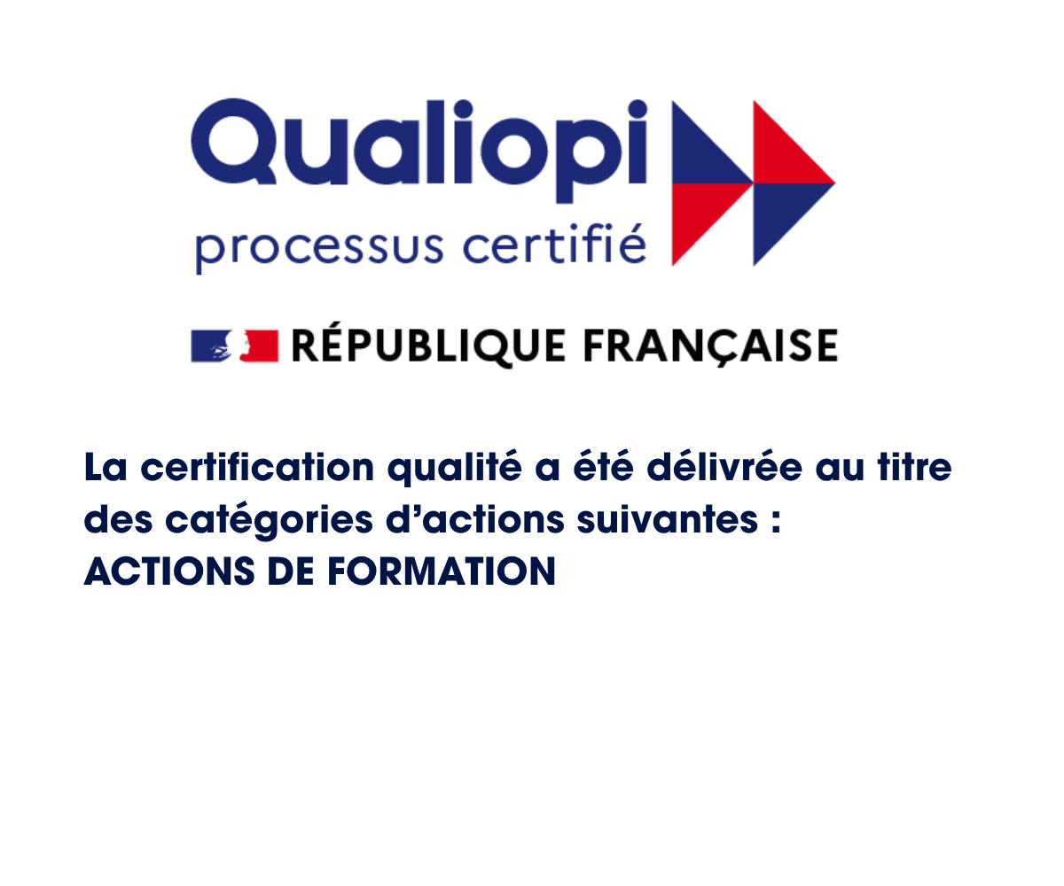 Qualiopi, processus certifié, République française. La certification qualité a été délivrée au titre des catégories d'actions suivantes : actions de formation